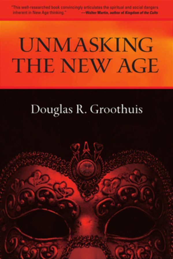 Unmasking The New Age-..