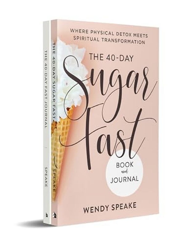The 40-Day Fast Journal/The 40-Day Sugar Fast Bundle-..