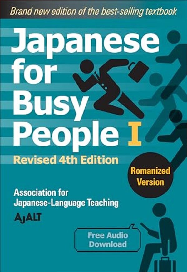 Japanese For Busy People Book 1: Romanized: Revised 4Th Edition (Free Audio Download)-..