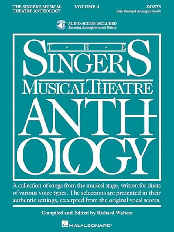 The Singer's Musical Theatre Anthology: Duets, Volume 4 - Book/Online Audio: Book/Online Audio [With MP3]-..
