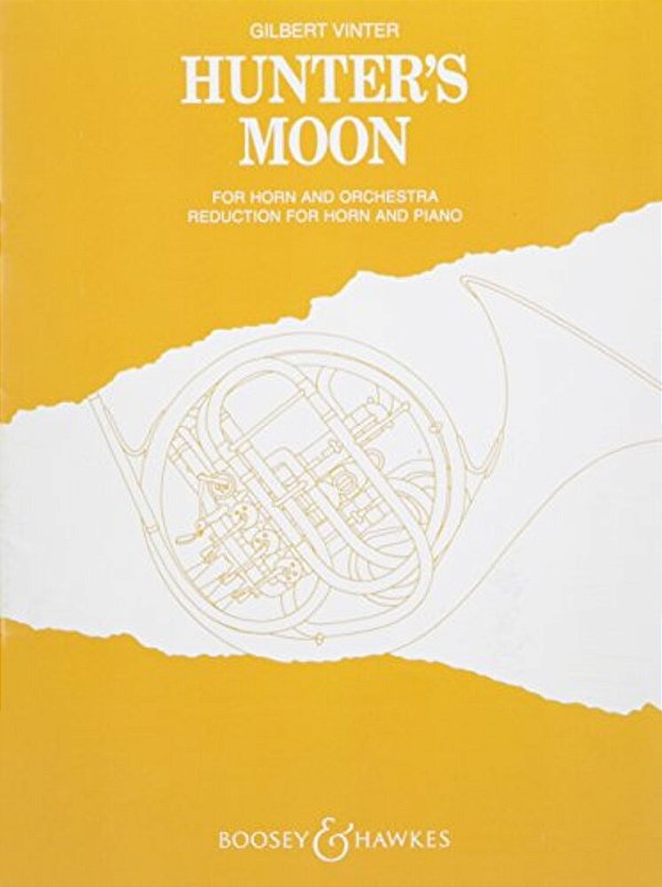 Hunter's Moon: French Horn And Piano Reduction-..