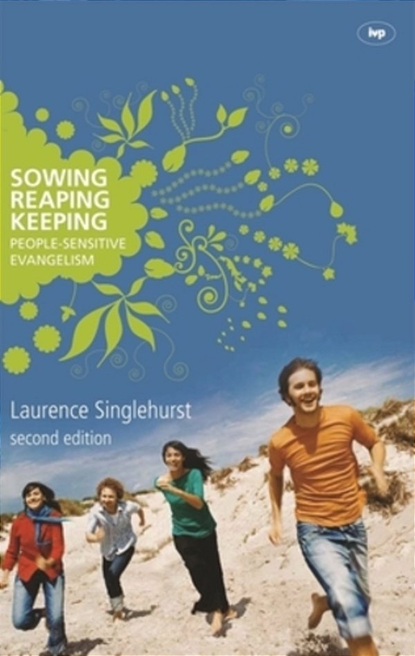 Sowing Reaping Keeping-..