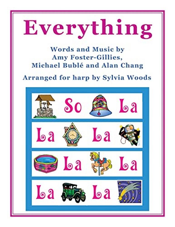 Everything: Arranged For Harp By Sylvia Woods-..
