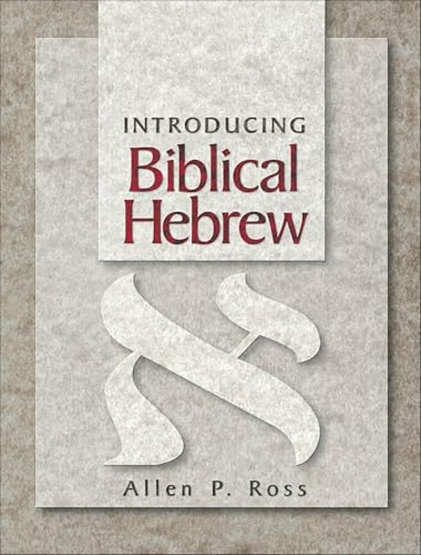 Introducing Biblical Hebrew-..