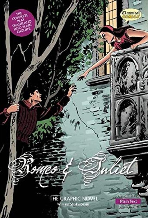 Romeo And Juliet The Graphic Novel: Plain Text-..