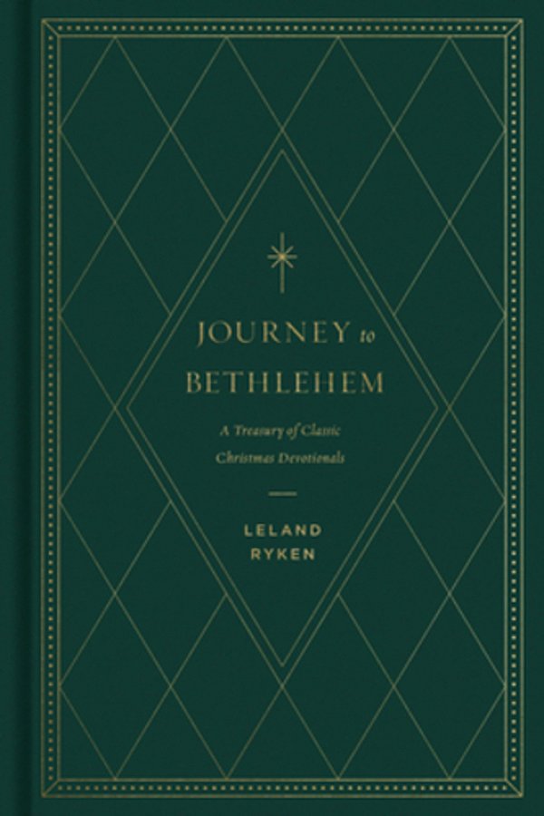 Journey To Bethlehem: A Treasury Of Classic Christmas Devotionals-..