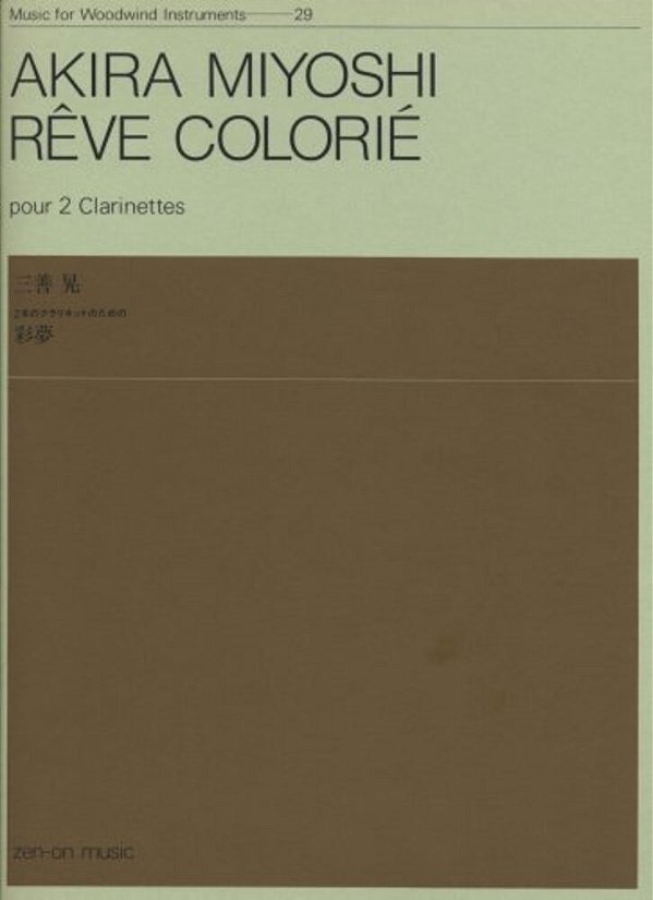 Reve Colorie For Two Clarinet-..