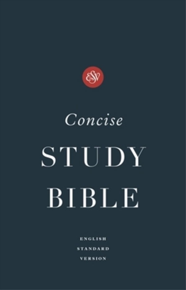 Esv Concise Study Bible(tm) (Hardcover)-..