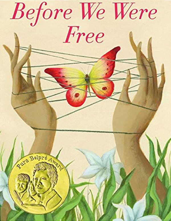 Before We Were Free-..