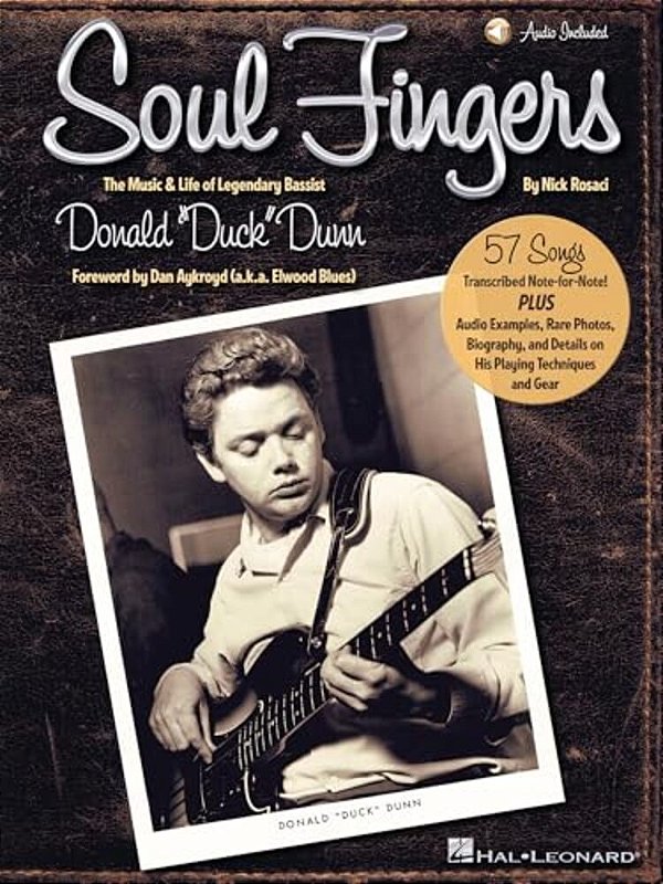 Soul Fingers - The Music & Life Of Legendary Bassist Donald Duck Dunn Book/Online Audio-..