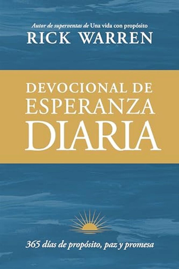 Devocional De Esperanza Diaria: 365 Días De Propósito, Paz Y Promesa-..