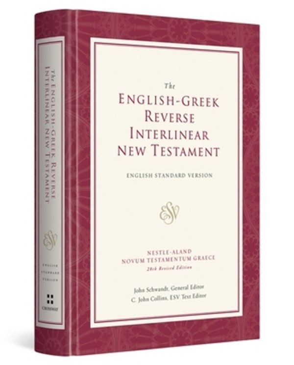 English-Greek Reverse Interlinear New Testament-Esv-..
