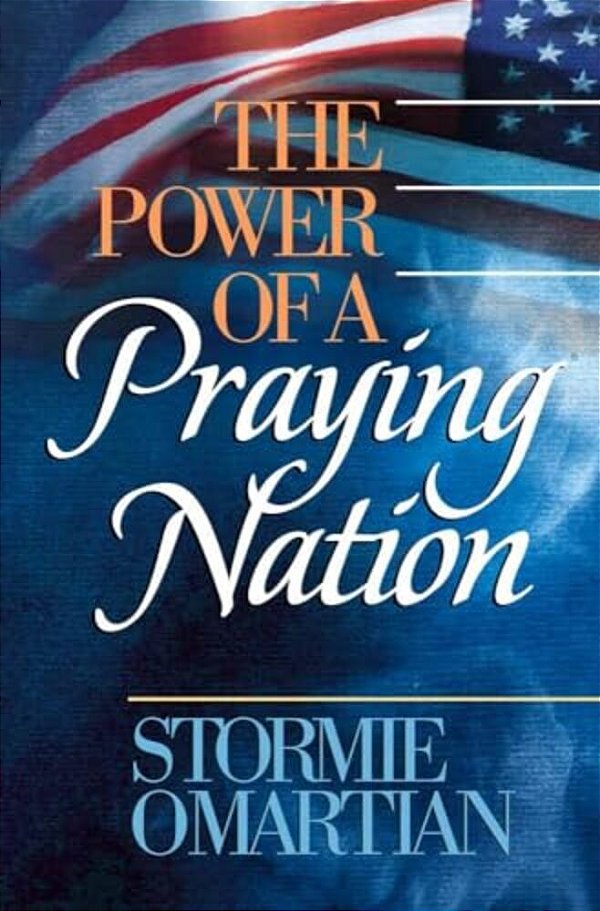 The Power Of A Praying Nation-..