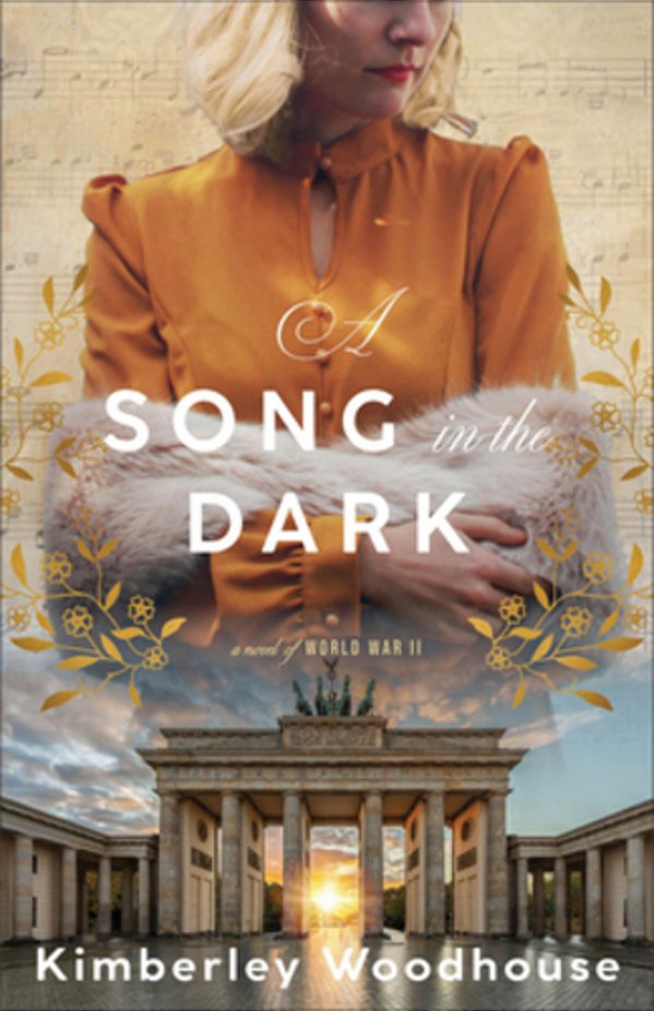 A Song In The Dark: A Novel Of World War II-..