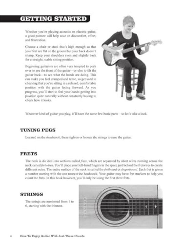How To Enjoy Guitar With Just 3 Chords: Including Songs By Bob Dylan, Weezer, The Beatles, Bob Marley, Nirvana & Many More-..