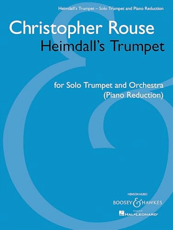 Heimdall's Trumpet: Solo Trumpet And Orchestra Trumpet And Piano Reduction-..