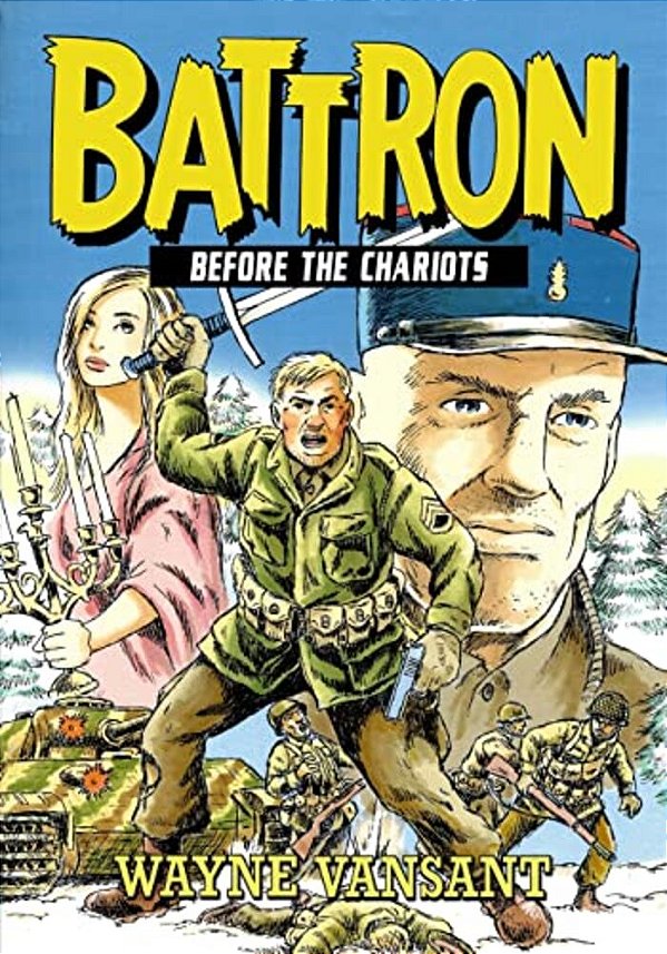 Battron: Before The Chariots-..