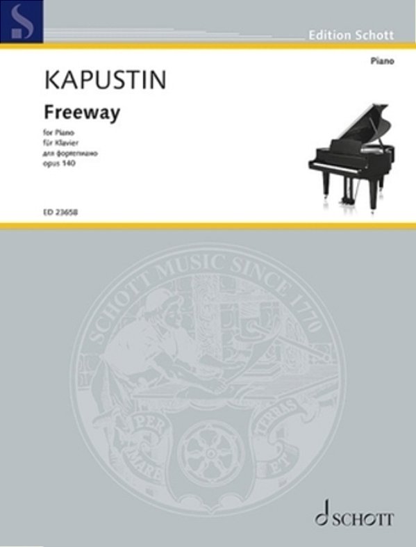 Kapustin: Freeway Op. 140 For Piano Solo-..