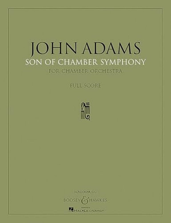 Son Of Chamber Symphony: Chamber Orchestra Full Score-..