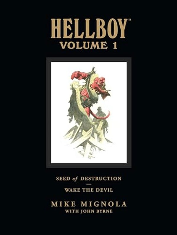 Hellboy Library Volume 1: Seed Of Destruction And Wake The Devil-..