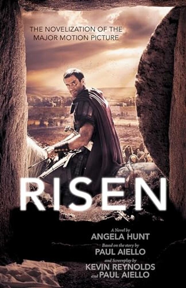 Risen: The Novelization Of The Major Motion Picture-..