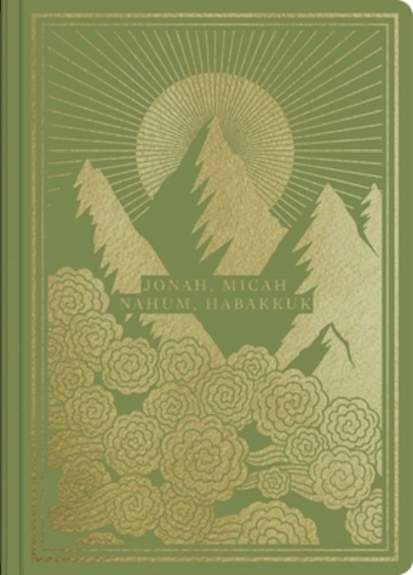 Esv Illuminated Scripture Journal: Jonah, Micah, Nahum, And Habakkuk-..