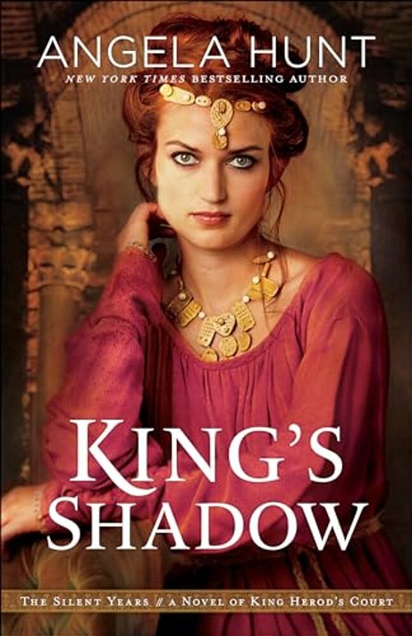 King's Shadow: A Novel Of King Herod's Court-..