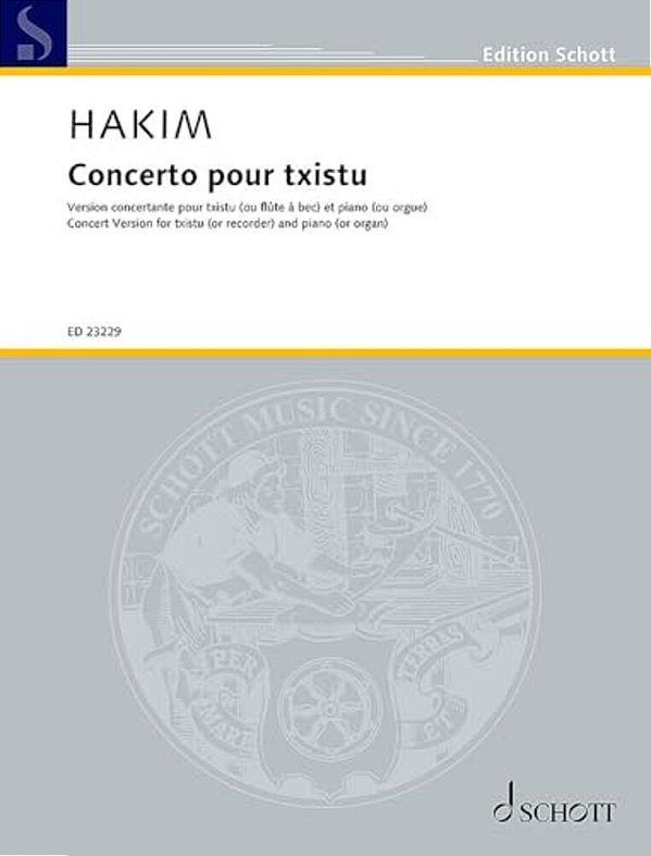 Concerto Pour Txistu (Or Recorder) And Piano (Or Organ)-..