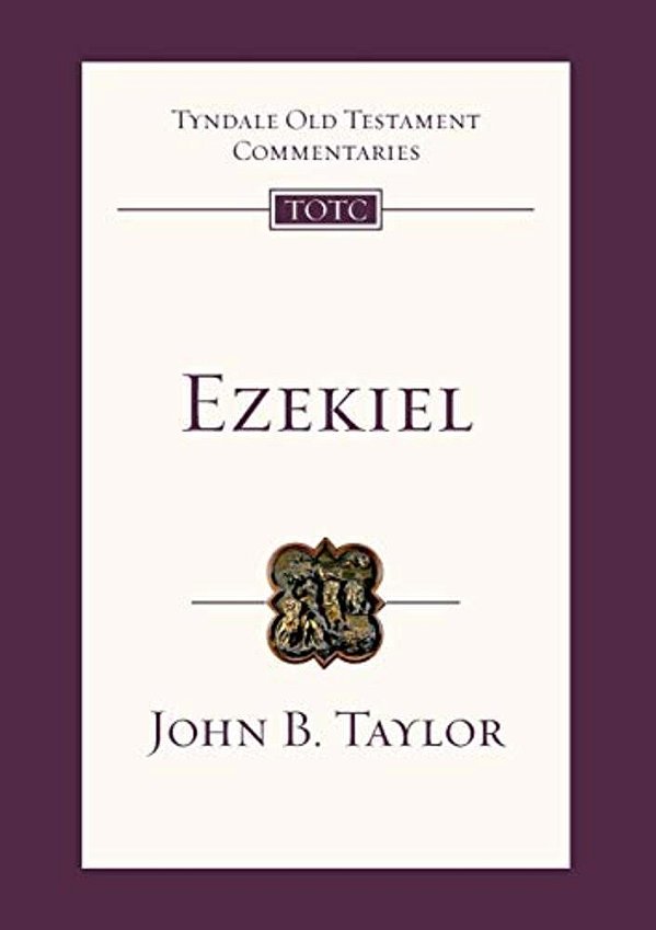 Ezekiel: Tyndale Old Testament Commentary-..