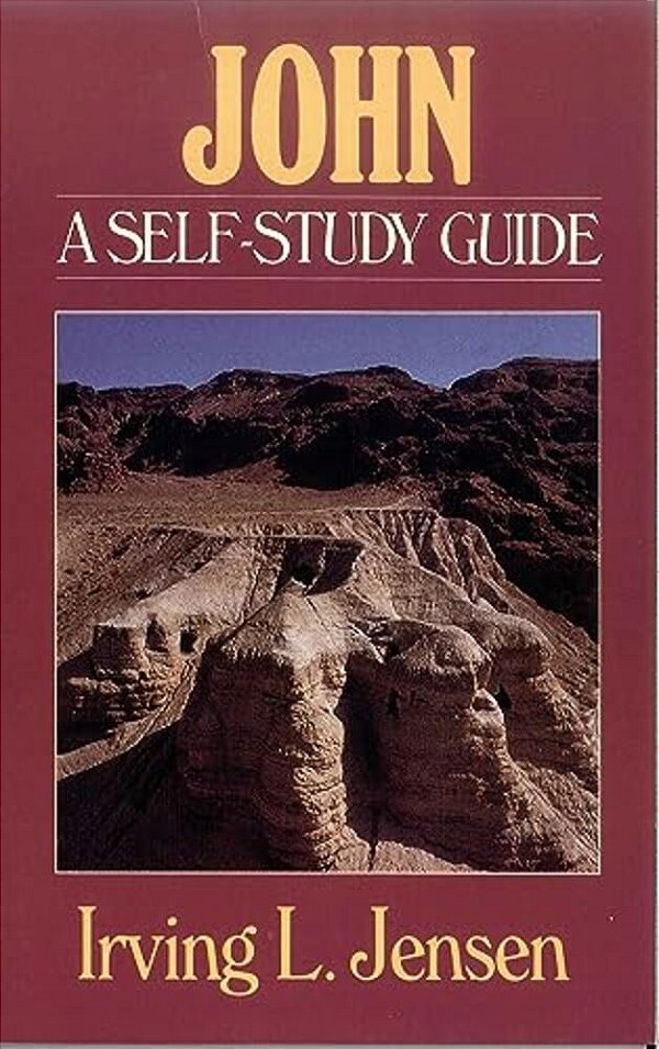 John- Jensen Bible Self Study Guide-..
