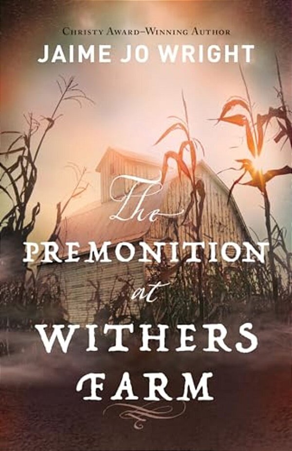 Premonition At Withers Farm-..