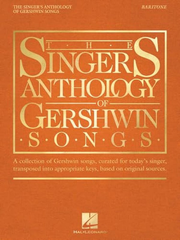 The Singer's Anthology Of Gershwin Songs - Baritone-..