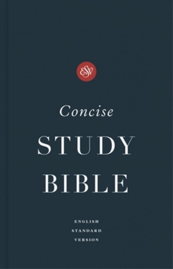 Esv Concise Study Bible(tm), Economy Edition (Paperback)-..