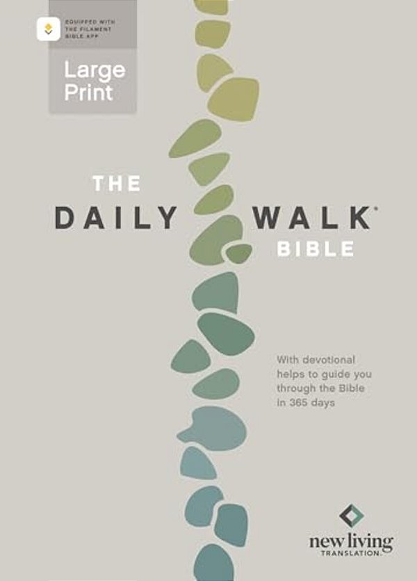 The Daily Walk Bible Large Print Nlt, Filament Enabled (Softcover)-..