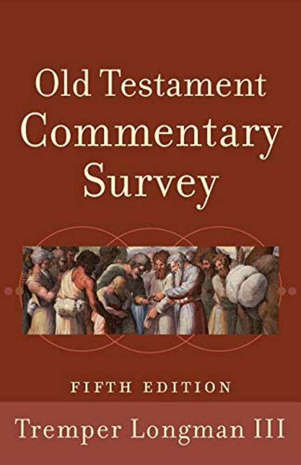 Old Testament Commentary Survey-..