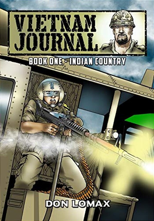 Vietnam Journal - Book 1: Indian Country-..