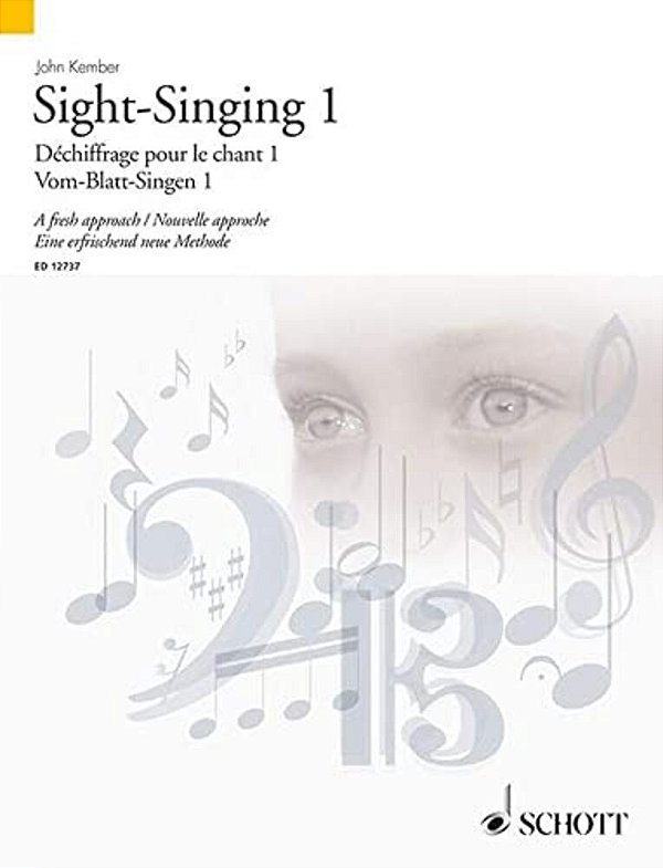 Sight-Singing Volume 1: A Fresh Approach-..
