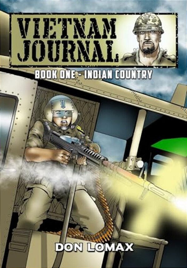 Vietnam Journal - Book One: Indian Country-..
