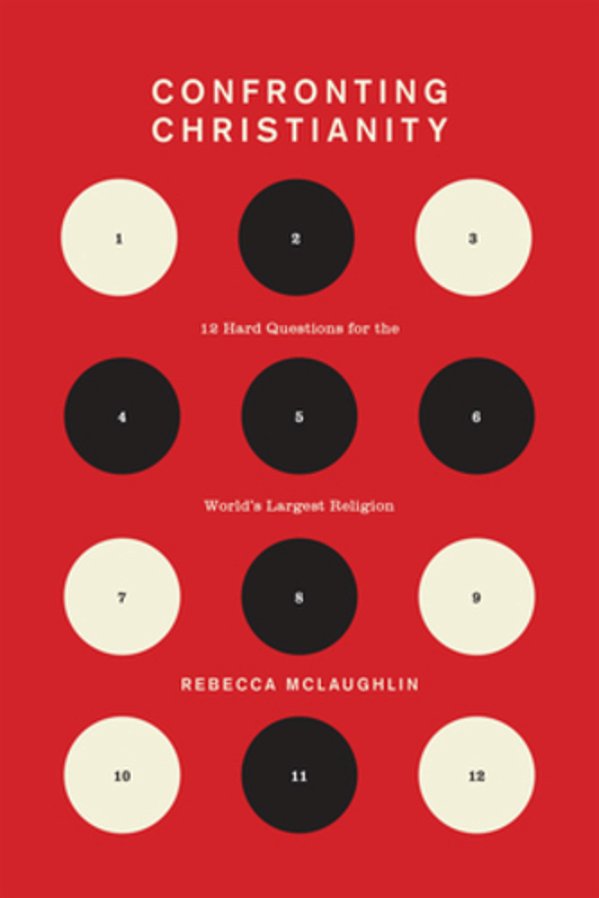 Confronting Christianity: 12 Hard Questions For The World's Largest Religion-..