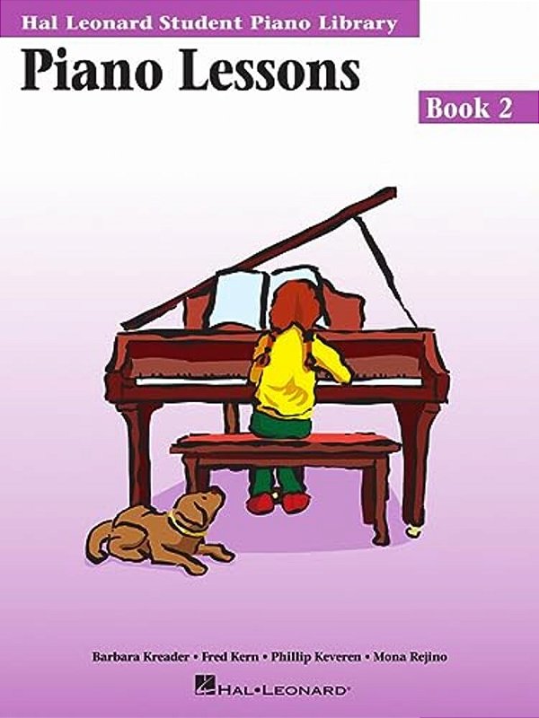 Piano Lessons Book 2 Hal Leonard Student Piano Library Beginner Piano Method With Step-By-step Lessons Theory And Exercises Educational Sheet Music Fo-..