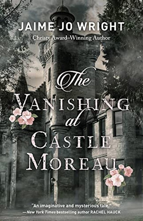 The Vanishing At Castle Moreau-..