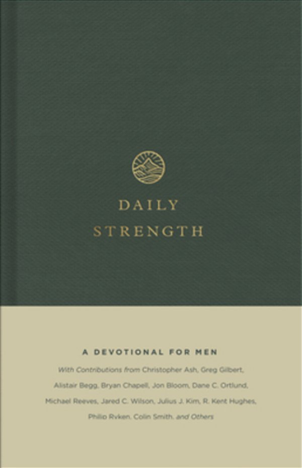 Daily Strength: A Devotional For Men-..