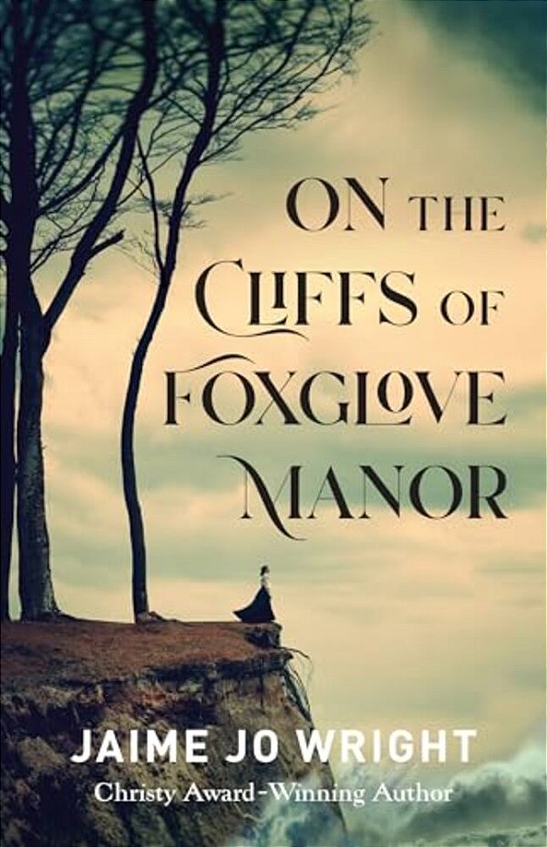 On The Cliffs Of Foxglove Manor-..