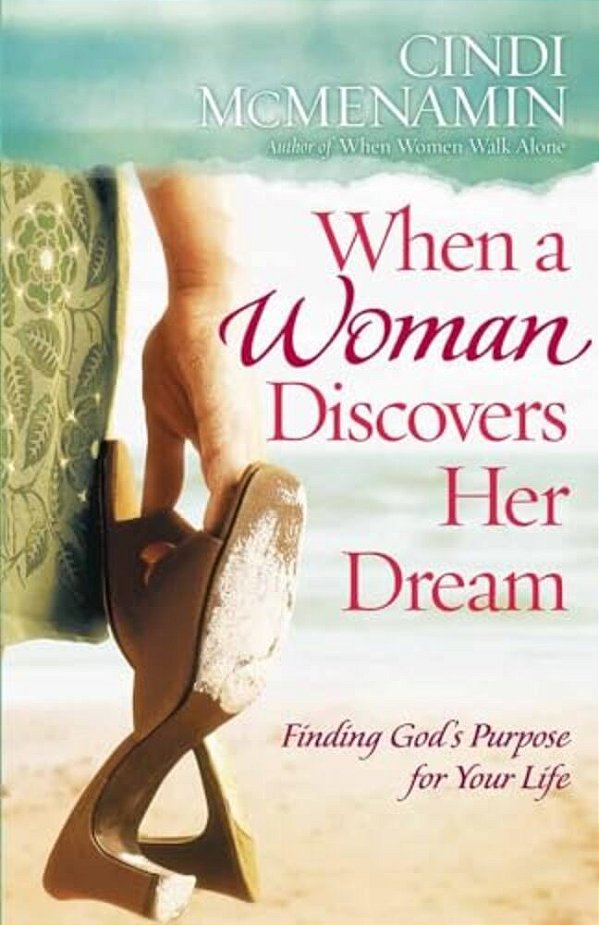 When A Woman Discovers Her Dream-..
