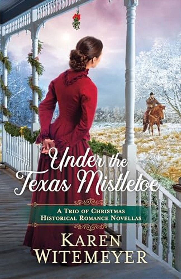 Under The Texas Mistletoe-..