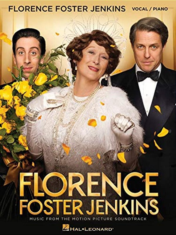 Florence Foster Jenkins: Music From The Motion Picture Soundtrack-..