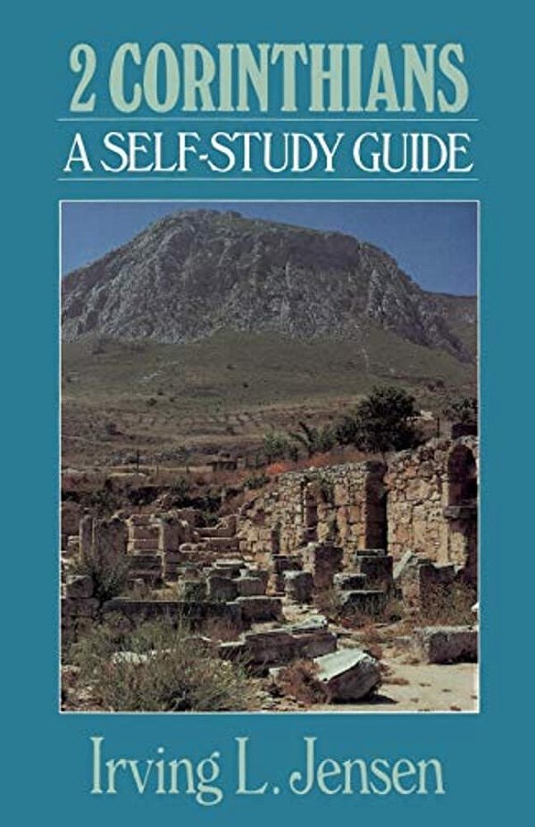 2 Corinthians: A Self-Study Guide-..