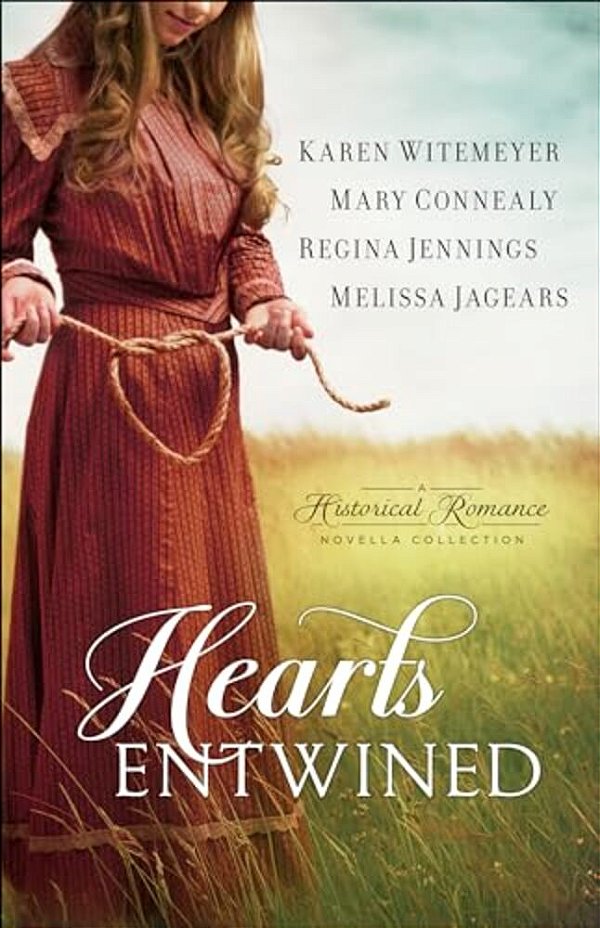Hearts Entwined: A Historical Romance Novella Collection-..
