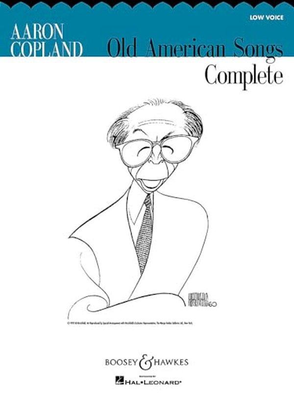 Aaron Copland: Old American Songs Complete: Low Voice-..
