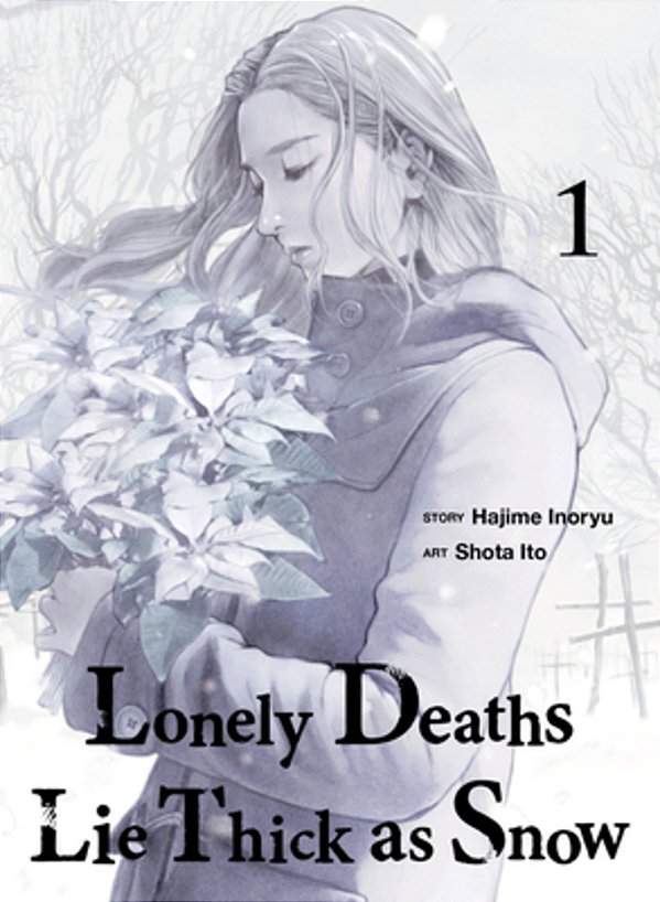 Lonely Deaths Lie Thick As Snow 1-..